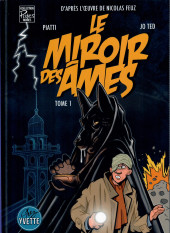 Le miroir des âmes - Tome 1