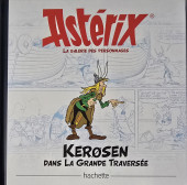 Astérix (Hachette - La boîte des irréductibles) -29Bis- Kerøsen dans La Grande Traversée