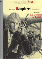 Les grands Classiques de la BD historique Vécu - La Collection -130- Dampierre - Tome IV : Le Complot de Laval