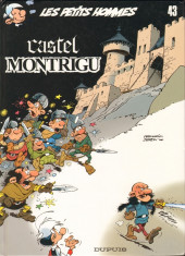 Les petits hommes -43- Castel Montrigu