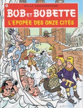 Bob et Bobette (3e Série Rouge) -298- L'épopée des onze cités