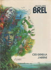 Jacques Brel -INT2- Ces gens-là - J'arrive