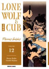 Lone Wolf & Cub -12- Pierres brisées