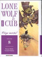 Lone Wolf & Cub -8- Piège mortel