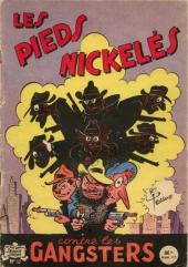Les pieds Nickelés (3e série) (1946-1988) -32- Les Pieds Nickelés contre les gangsters