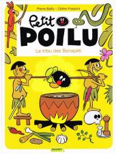 Petit Poilu -5- La tribu des Bonapéti