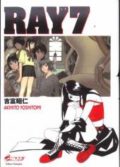 Ray -7- Tome 7