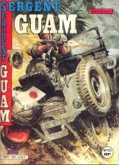 Sergent Guam -152- Volontaires pour l'enfer