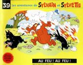 Sylvain et Sylvette (albums Fleurette nouvelle série) -39- Au feu ! Au feu !