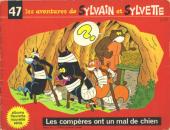 Sylvain et Sylvette (albums Fleurette nouvelle série) -47- Les compères ont un mal de chien