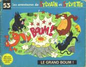 Sylvain et Sylvette (albums Fleurette nouvelle série) -53- Le grand boum !