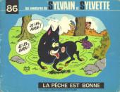 Sylvain et Sylvette (albums Fleurette nouvelle série) -86- La pêche est bonne