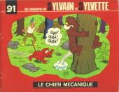 Sylvain et Sylvette (albums Fleurette nouvelle série) -91- Le chien mécanique