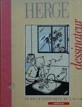 (AUT) Hergé -6- Hergé dessinateur, 60 ans d'aventures de Tintin