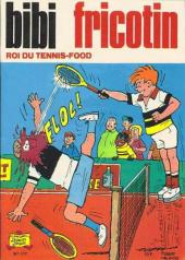 Bibi Fricotin (2e Série - SPE) (Après-Guerre) -117- Bibi Fricotin roi du tennis-food