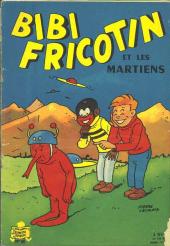 Bibi Fricotin (2e Série - SPE) (Après-Guerre) -46- Bibi Fricotin et les Martiens