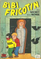 Bibi Fricotin (2e Série - SPE) (Après-Guerre) -53- Bibi Fricotin et le secret de la momie