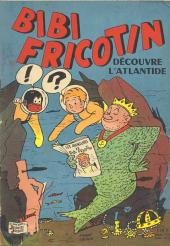 Bibi Fricotin (2e Série - SPE) (Après-Guerre) -63- Bibi Fricotin découvre l'Atlantide