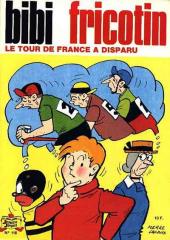 Bibi Fricotin (2e Série - SPE) (Après-Guerre) -118- Le Tour de France a disparu