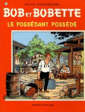 Bob et Bobette (3e Série Rouge) -222- Le possédant possédé