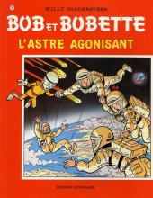 Bob et Bobette (3e Série Rouge) -239- L'astre agonisant