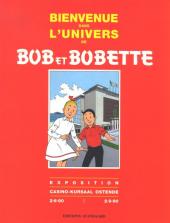 Bob et Bobette (3e Série Rouge) -HS6- Bienvenue dans l'univers de Bob et Bobette - Exposition Casino-Kursaal Ostende