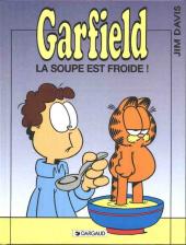 Garfield (Dargaud) -21- La soupe est froide !