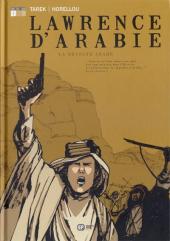 Lawrence d'Arabie (Tarek/Horellou) -1- La révolte arabe