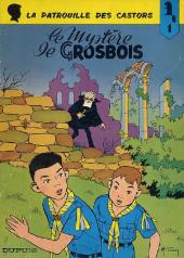 La patrouille des Castors -1b- Le Mystère de Grosbois