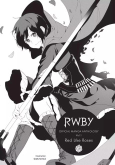 Extrait de RWBY: Official Manga Anthology -1- Red Like Roses