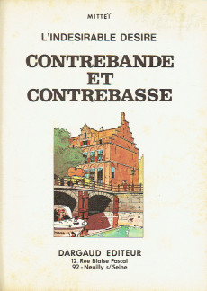 Extrait de L'indésirable Désiré -4'- Contrebande et contrebasse