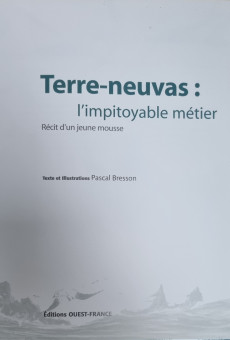 Extrait de Terre-neuvas l'impitoyable métier