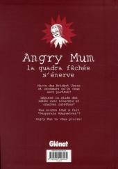 Verso de Angry Mum -1- Angry Mum s'énerve