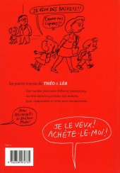 Verso de Les petits tracas de Théo & Léa -7- Je le veux ! achète-le-moi !