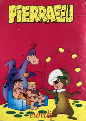 Verso de Pierrafeu et leurs amis de la télé (Hanna-Barbera présente les) (Euredif) -1- Bien mal acquis