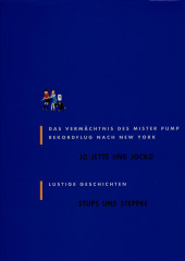 Verso de Hergé - Werkausgabe (Intégrale en allemand) -7- 07. Das Vermächtnis des Mister Pump/Rekordflug nach New York/Stups und Steppke