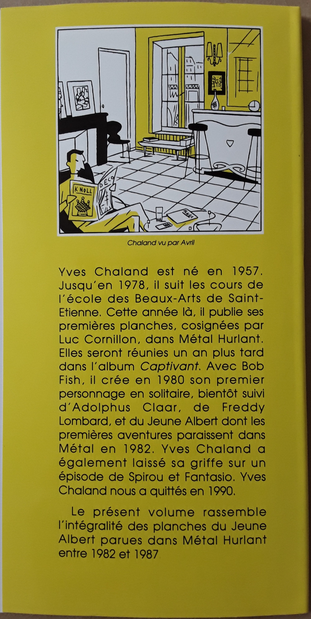 Sold at Auction: Yves Chaland, CHALAND Yves (1957 - 1990)  Le Jeune Albert  à l'imprimerie . Tirage sérigraphique du carton pour le calendrier 1986  aux Editions C