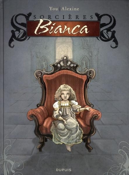 Sorcières - Tome 1 : Bianca