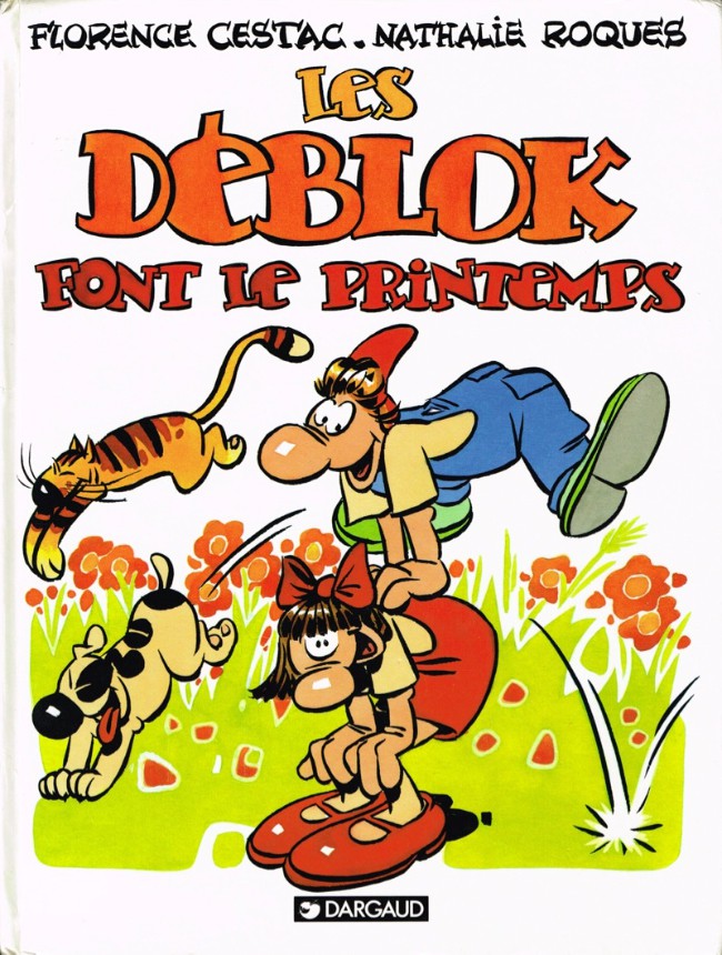 Les Déblok 5 - Déblokeries à la crème anglaises - EO Dargaud 1999 - TBE