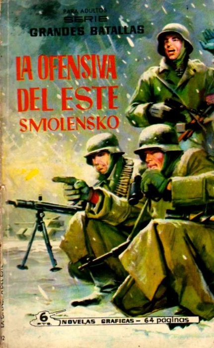 Couv 273855 - Grandes Batallas nº 12 La ofensiva del Este Smolensko