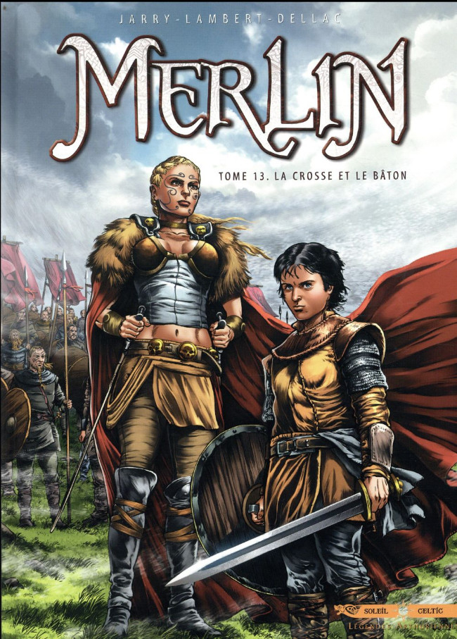 Merlin (Istin/Lambert) - Tome 13 : La crosse et le bâton