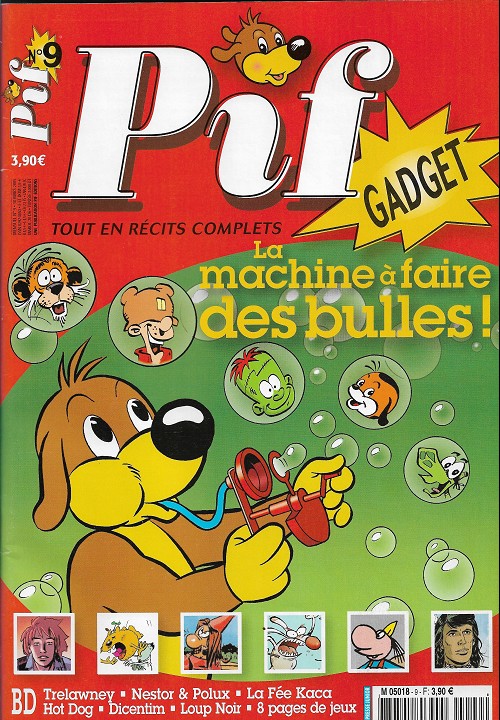 Pif Gadget (Nouvelle série) -9- La machine à faire des bulles !