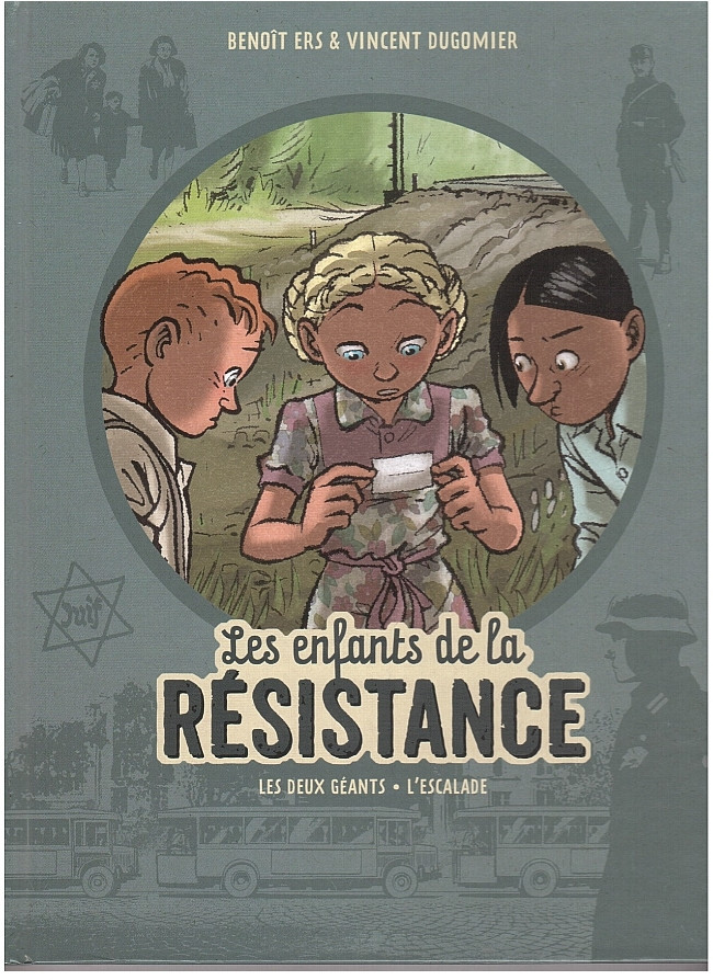 Les enfants de la Résistance -INT2- Les Deux Géants - L'Escalade