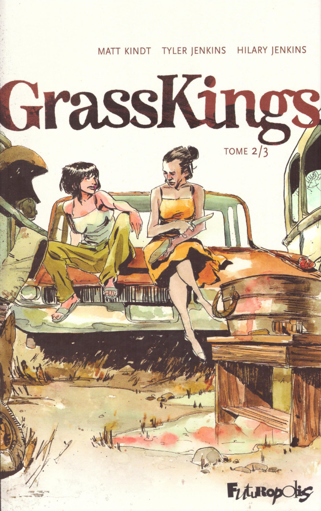 Couverture de Grass Kings -2- Tome 2
