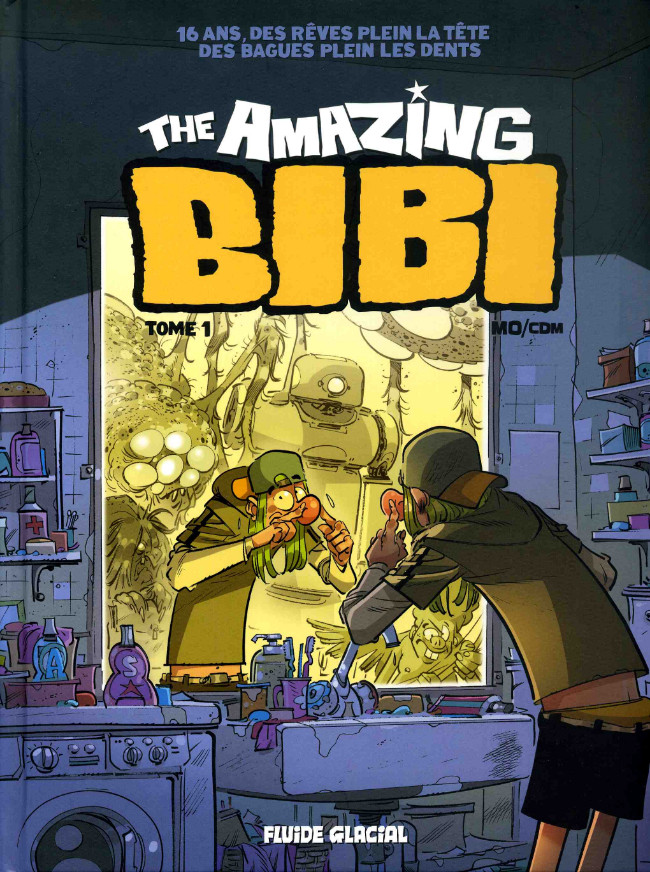 The amazing Bibi - Tome 1