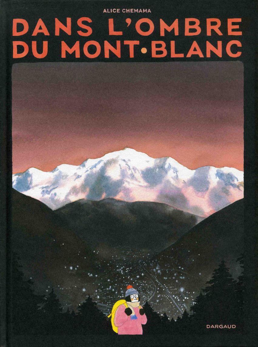 Dans l'ombre du Mont Blanc