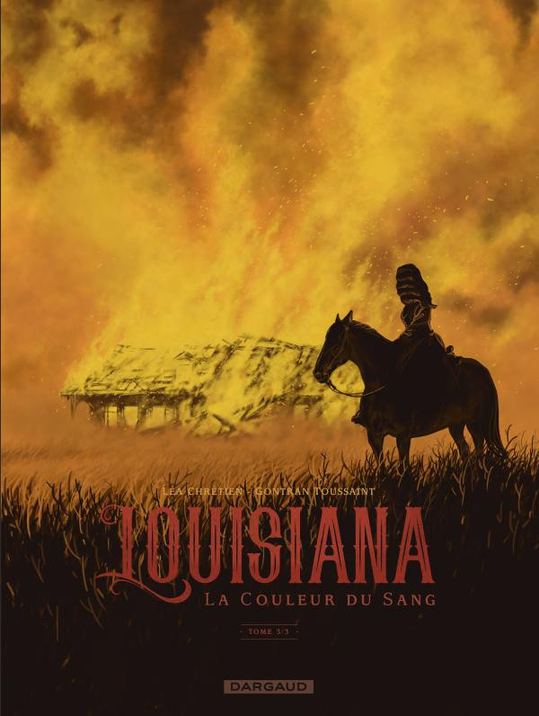 Louisiana - Tome 3 : La couleur du sang