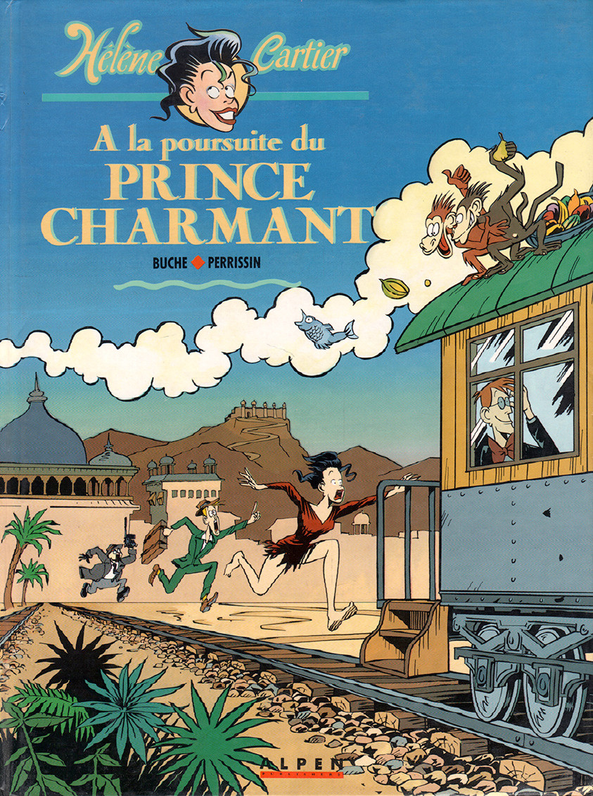 Hélène Cartier - Tome 1 : A la poursuite du Prince Charmant