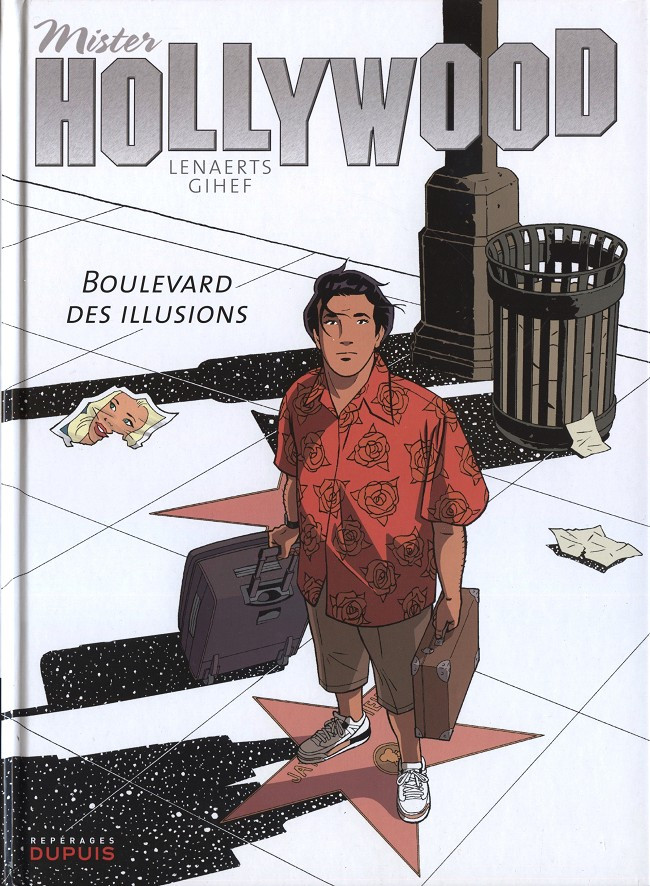Mister Hollywood - Tome 1 : Boulevard des illusions