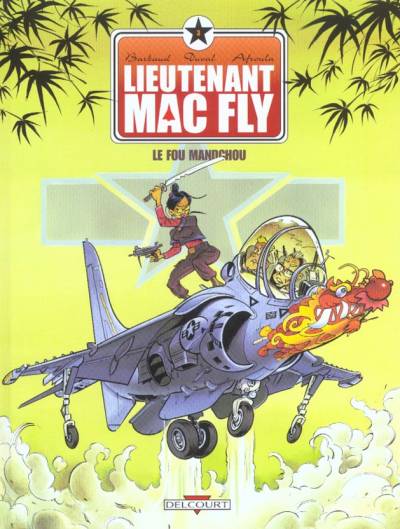 Lieutenant Mac Fly (Tomes 1 à 3)